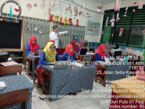 “Pengabdian Kepada Masyarakat melalui Workshop Peningkatan Kompetensi Pengelolaan Kelas di SDN Duri Pulo 01 Pagi