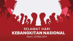 Refleksi Hari Kebangkitan Nasional 20 Mei 2024
